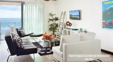 Best in Jaco Condos at Diamante del Sol