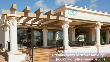 Dreams Sunny Beach Resort & SPA