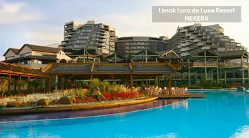 Limak Lara De Luxe Hotel and Resort