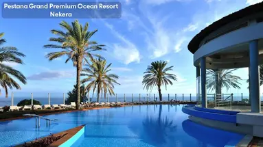 Pestana Grand Premium Ocean Resort (ex Lti Pestana Grand Ocean Resort Hotel)