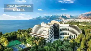 Rixos Downtown Antalya - The Land Of Legends Access