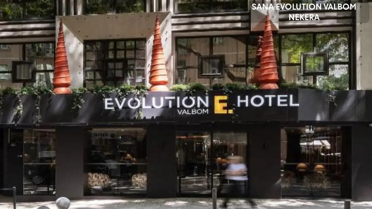 SANA Evolution Valbom