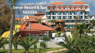 SEHER RESORT SPA